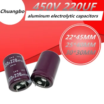 2-5tk 220UF 450V 22X45 25X40 30x30MM Kvaliteetne Alumiinium-Elektrolüütkondensaatorid Kondensaator 450V220UF 22X45 25X40 30x30MM