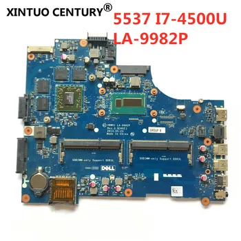 LA-9982P emaplaadi Dell Inspiron 15R-5537 3537 originaal emaplaadi I7-4500U 2GB graafika kaart 100% Test OK