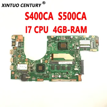 S400CA Sülearvuti Emaplaadi ASUS VivoBook S500CA S400C S500C Sülearvuti Emaplaadi 4GB-RAM-I7 PROTSESSORIT, DDR3 100% Testi Tööd