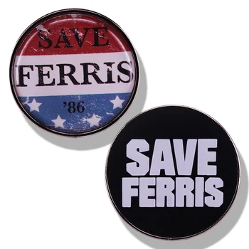 SAVE FERRIS Sõle 80s Ferris Bueller ' s Day Emailiga Pin-Sõled, Metallist Märgid Rinnamikrofon Nööpnõelad Teksariidest Jakk, Ehted Aksessuaarid Kingitused