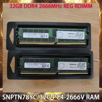 SNPTN78YC/32G 32GB DDR4 2666MHz REG RDIMM Server Memory PC4-2666V RAM Kiire Laev Kõrge Kvaliteedi Töötab Suurepäraselt